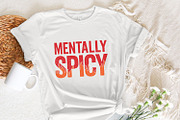 Mentally Spicy PNG, Funny Quote, an Illustration by SharpMarketplace (Thumbnail 7 of 9)