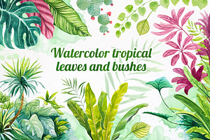 Watercolor tropical leaves set#2.