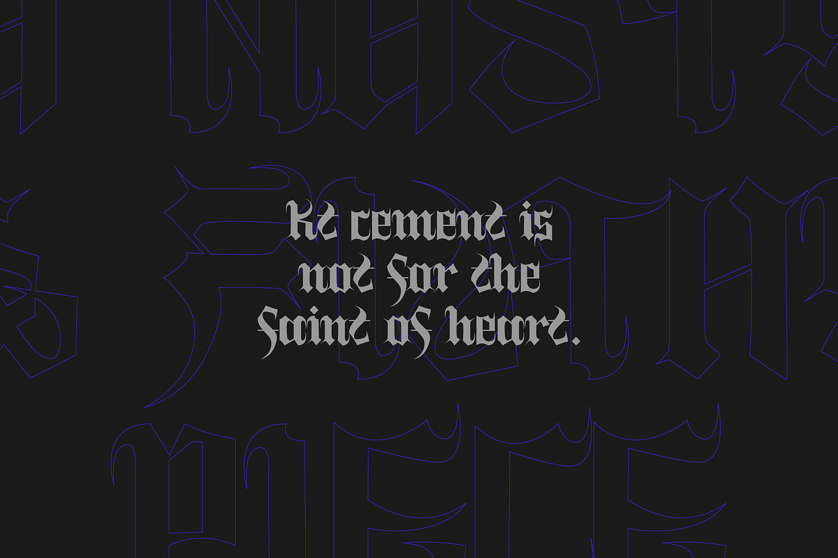 KT Cement - Experimental Blackletter, a Blackletter Font by Kulturë Type (Photo 7 of 8)
