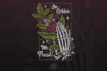 In Coffee We Trust Vintage Style
