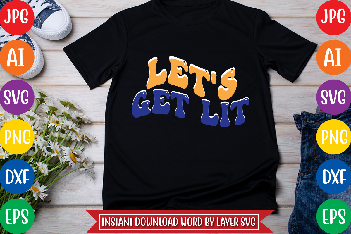 Let's Get Lit Svg Cut File, an Object Graphic by CrexoraLab (Photo 3 of 3)