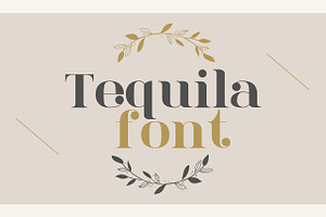 Tequila Modern & Vintage Font