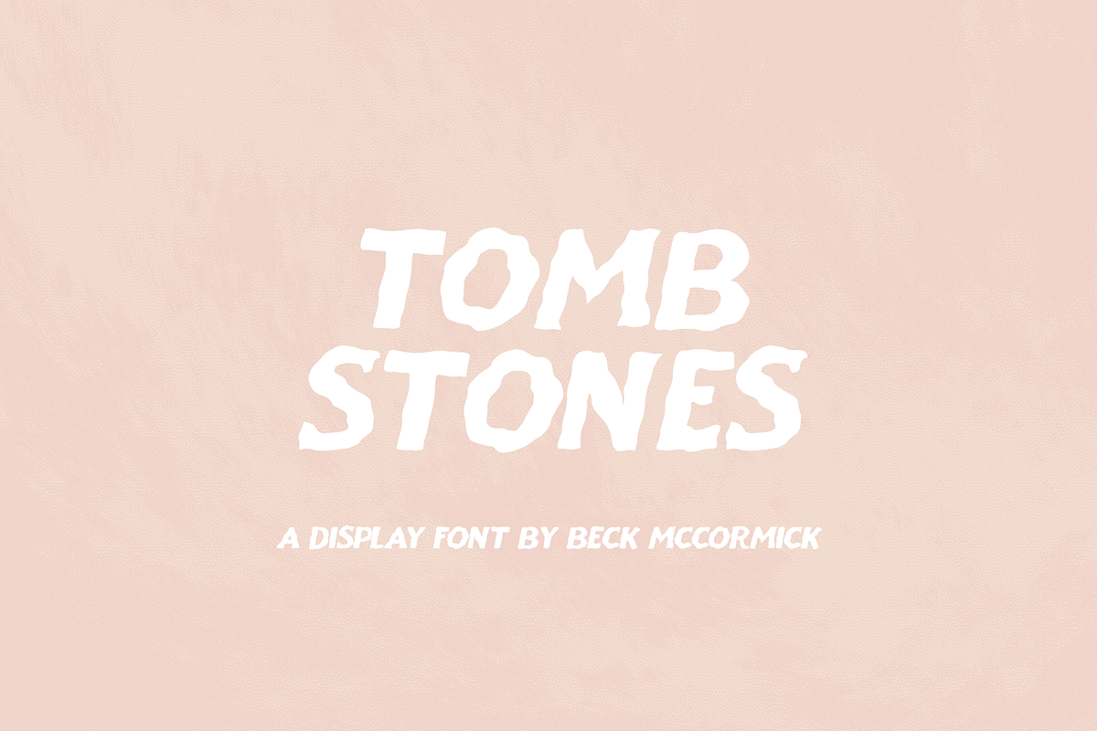 Tombstones Display Font, a Sans Serif Font by Beck McCormick (Photo 1 of 10)