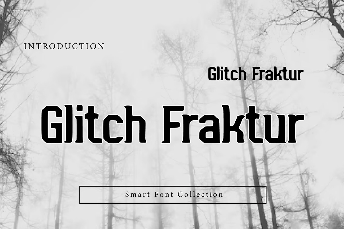Glitch Fraktur, a Blackletter Font by Wow Magic (Photo 1 of 3)