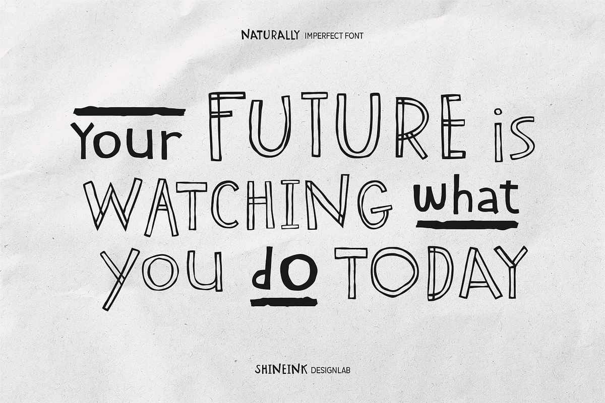 Naturally Imperfect – HandDrawn Font, a Handwritten Font by shineink.designlab (Photo 3 of 11)