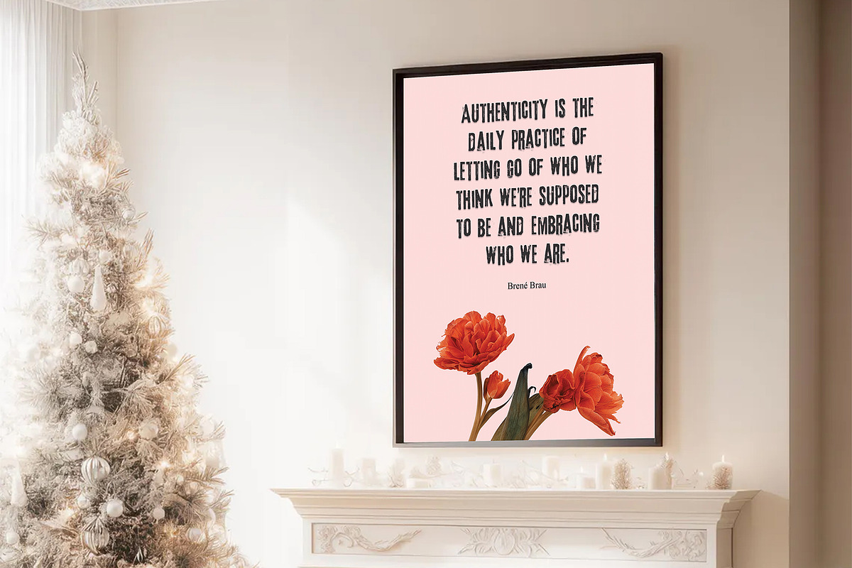 Authenticity Quote Wall Art Print, a Decorative Illustration by DesignDevisers (Photo 6 of 6)