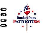 Rocket Pops & Patriotism SVG, an Illustration by Awieee1 (Thumbnail 1 of 4)