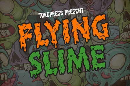 Flying Slime - Spooky Font, a Script Font by TokoPress