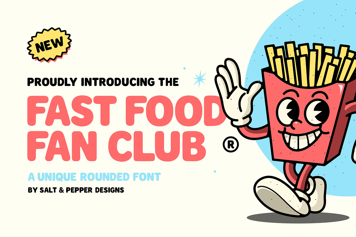 Fast Food Fan Club Font, a Sans Serif Font by Salt & Pepper Designs (Photo 1 of 9)