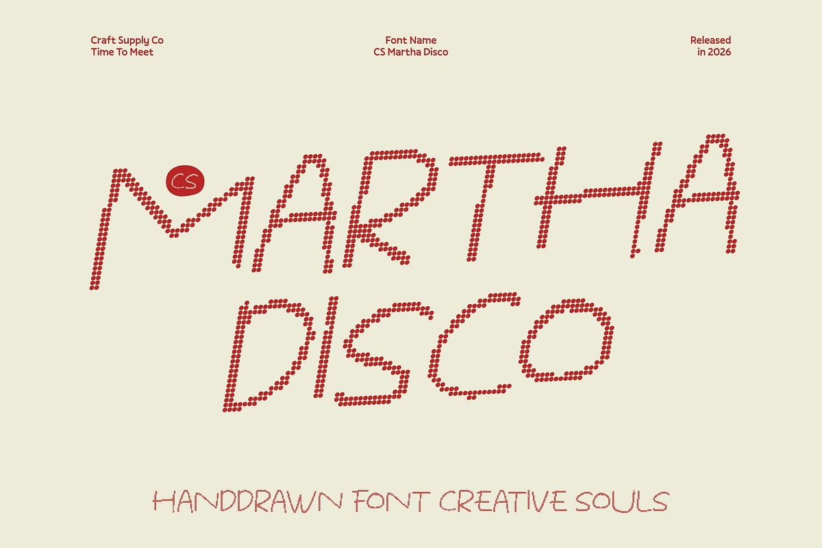 CS Martha Disco, a Handwritten Font by Craft Supply Co. (Photo 1 of 8)