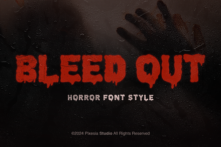 Bleed Out - Dripping Display Font, a Handwritten Font by Pixesia Studio