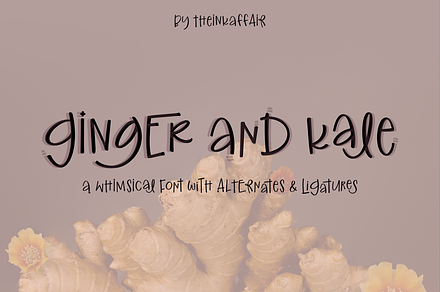 Ginger and Kale