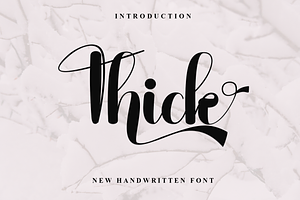 Thick, a Script Font by FreshTypeINK