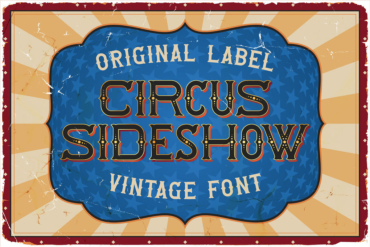 Circus Sideshow, a Font by VozzyStock (Photo 1 of 7)