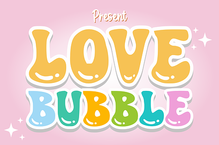 Love Bubble - Bubble Font Types
