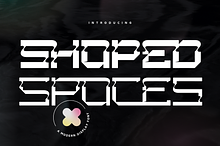 Shaped Spaces - Futuristic Font