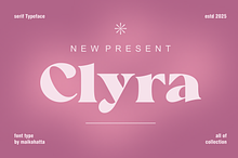 Clyra - Elegant Serif Typeface