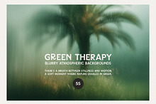 GREEN THERAPY Blurry Backgrounds by  in Graphics
