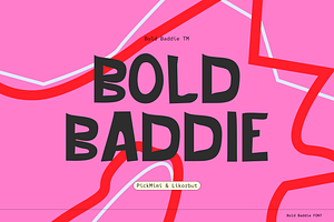 Bold Baddie Display Font