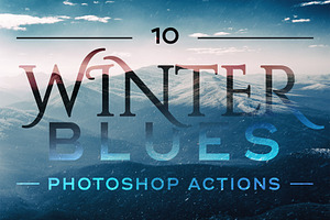 10 Winter Blues Photo Effect Actions