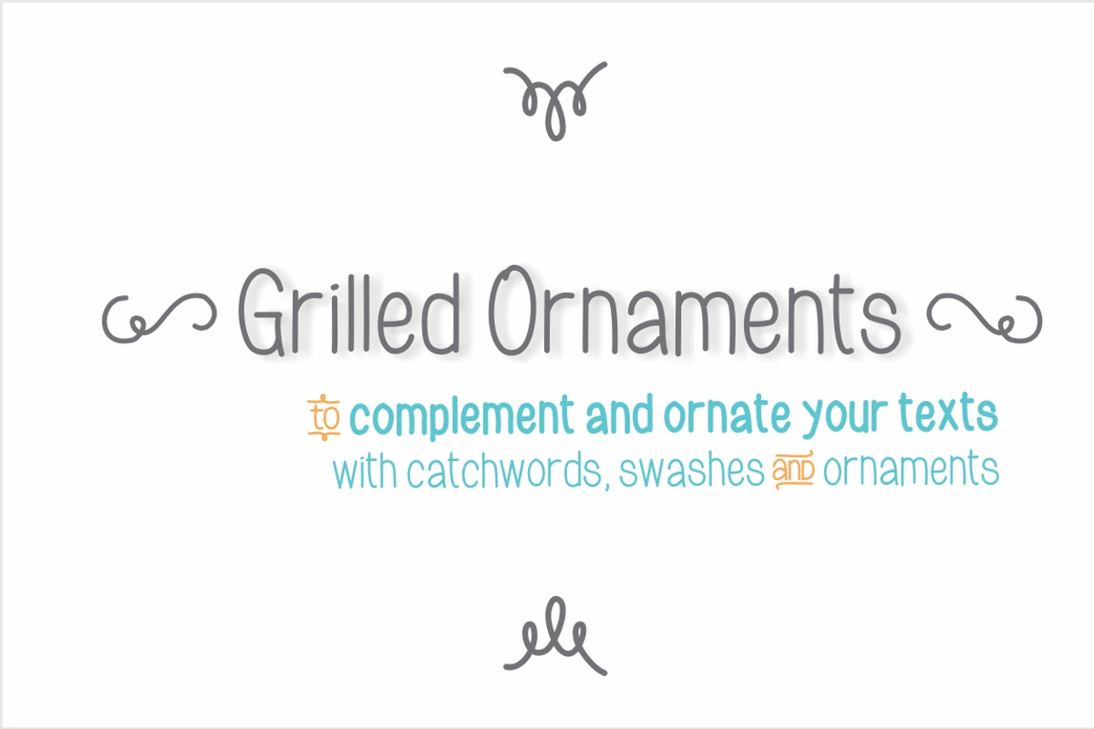 Grilled Ornaments