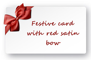 Festive card with red satin bow