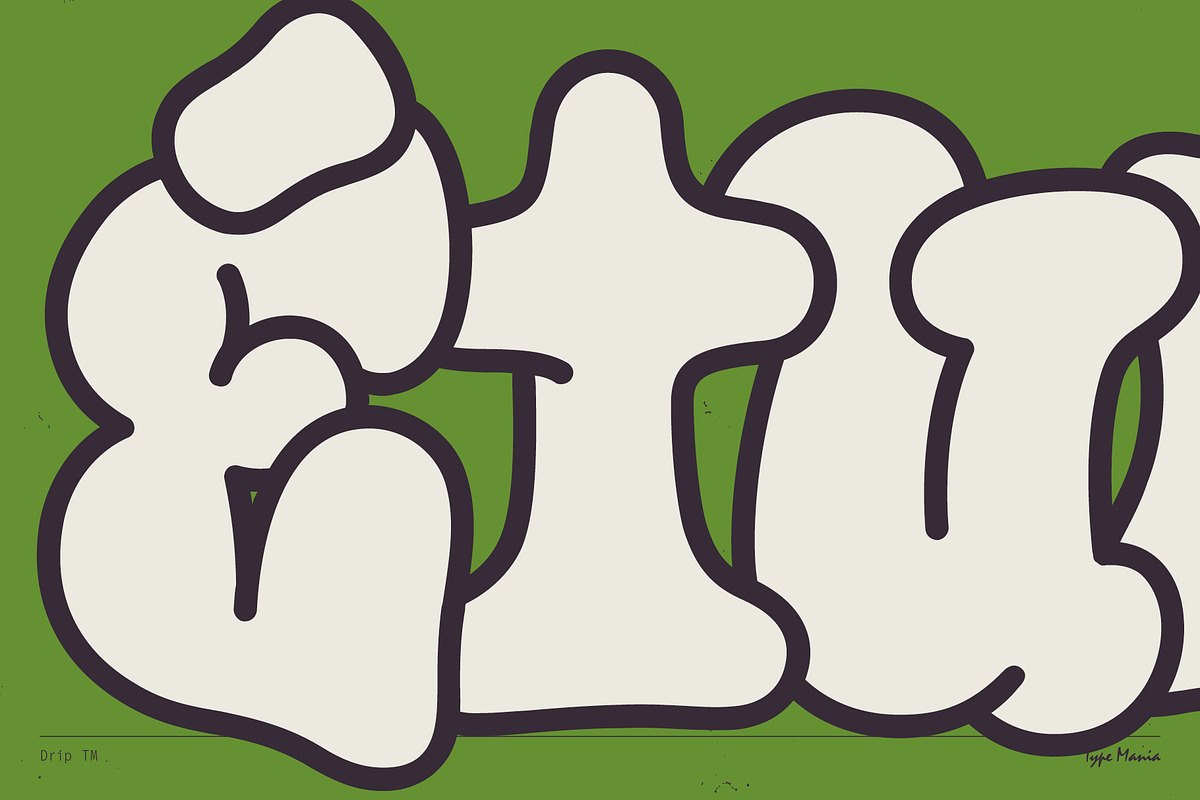 Drip TM – Bubble Graffiti Font, a Handwritten Font by Type Mania (Photo 4 of 12)