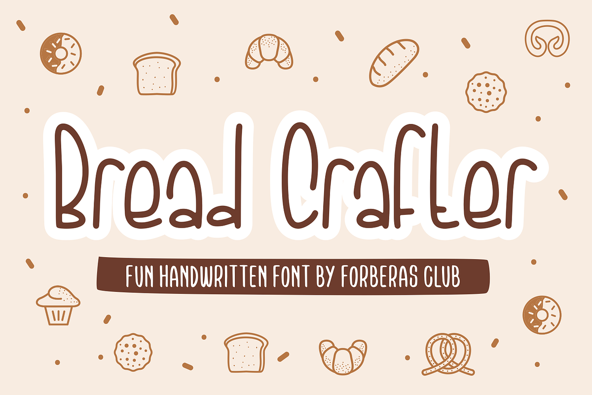 Bread Crafter | Handwritten Font, a Serif Font by Forberas Club (Photo 1 of 8)