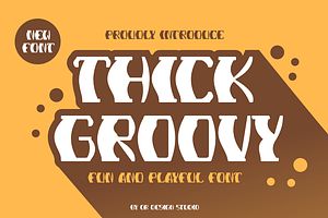 Thick Groovy Font