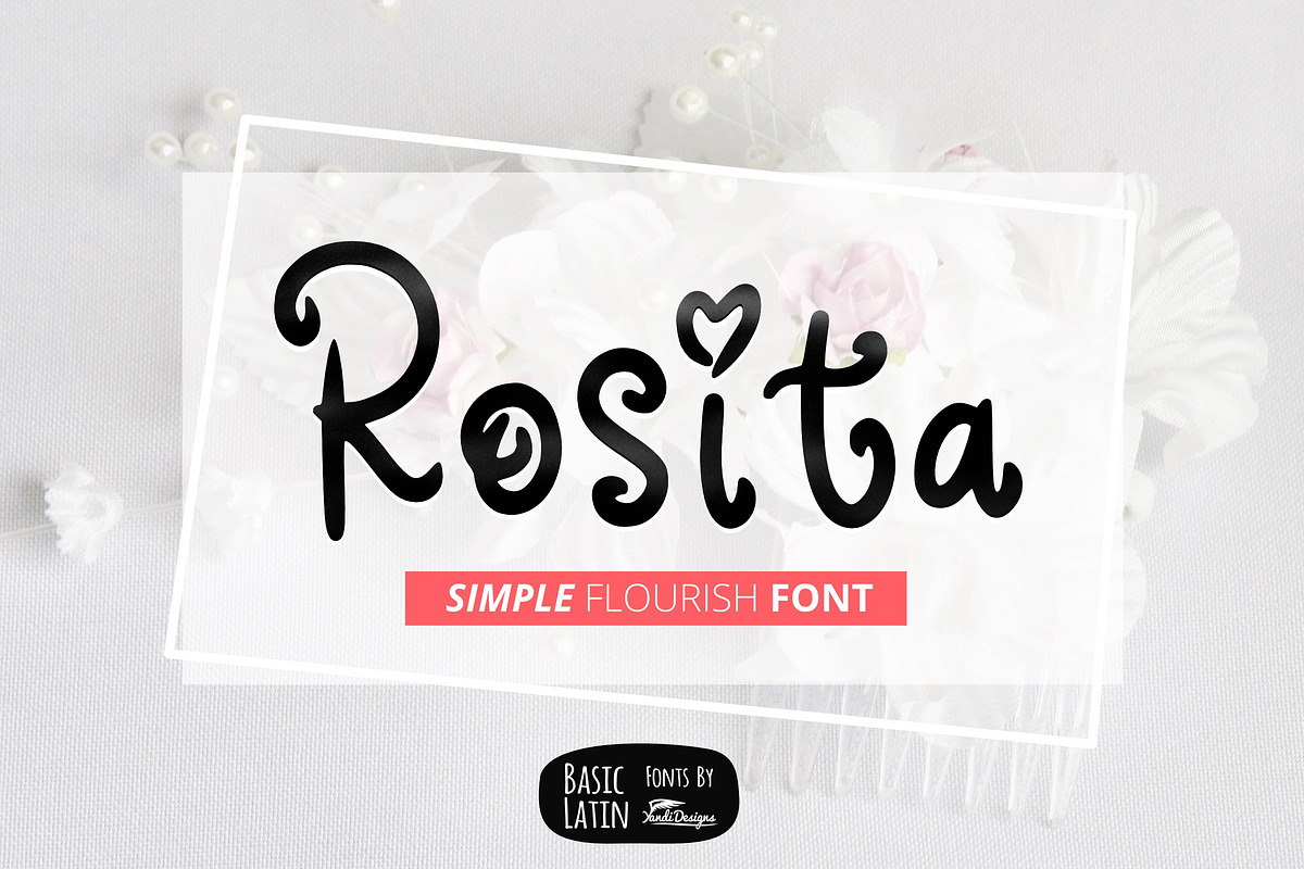 Rosita Flourish Font