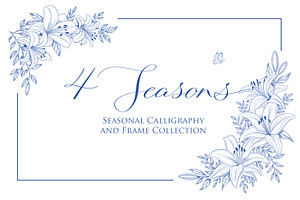 4 Seasons. Calligraphy and Frames., a Seasonal Illustration by Line and Bloom