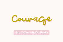 Courage