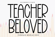 Teacher Beloved, a Sans Serif Font by FreshTypeINK (Thumbnail 1 of 7)