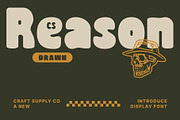 CS Reason Drawn – Bold Display Font, a Sans Serif Font by Craft Supply Co. (Thumbnail 1 of 8)