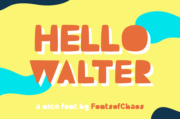 Hello Walter Font