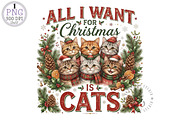 All I Want for Christmas Is Cats PNG, an Object Graphic by Black Bird Studio (Thumbnail 1 of 4)
