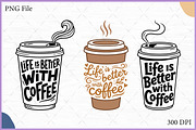 Life Is Better With Coffee SVG Set, an Object Illustration by Gfx Expert Team (Thumbnail 1 of 3)