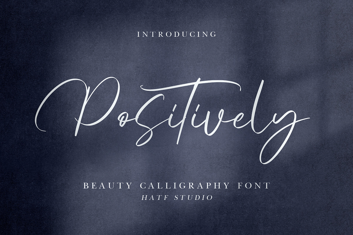 Positively, a Script Font by HATFSTUDIO (Photo 1 of 8)