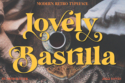 Lovely Bastilla | Retro Serif Font