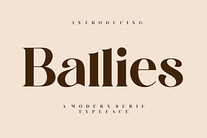 Ballies Modern Serif Typeface