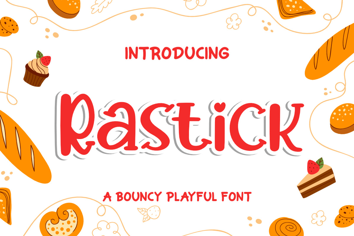 Rastick a Bouncy Playful Font, a Handwritten Font by Bayuktx (Photo 1 of 7)