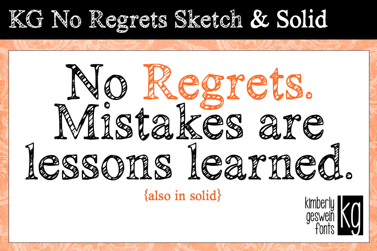 KG No Regrets Sketch & Solid
