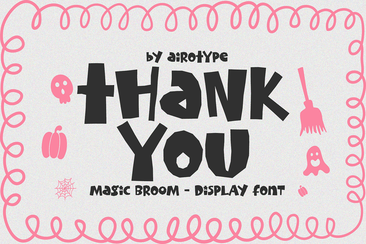 Magic Broom Imperfect Fun Font, a Sans Serif Font by Airotype (Photo 11 of 11)