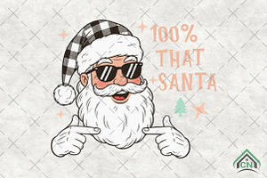 100% That Santa Sublimation PNG, an Illustration by Craft Nest