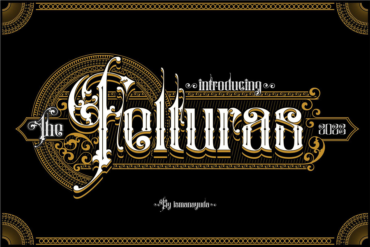 FELTURAS, a Blackletter Font by ismanayuda (Photo 1 of 6)