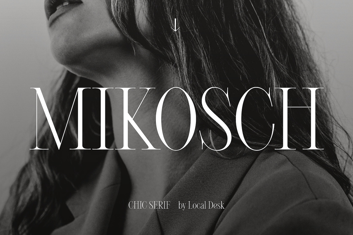 Mikosch – Tasteful & Chic Serif, a Serif Font by Local Desk Designstudio (Photo 1 of 16)