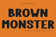 Brown Monster