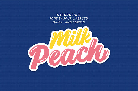 Milk Peach - Quirky Playful Script, a Script Font by Four Lines Std.