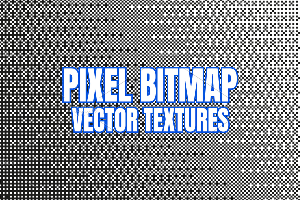 Pixel Bitmap Vector Textures, a Texture Graphic by alexdndz (Photo 1 of 11)