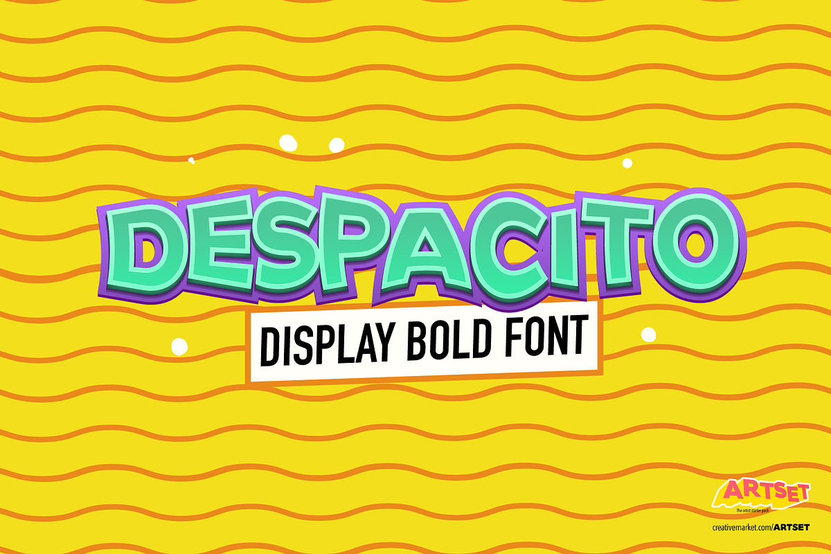 DESPACITO - Display Bold Font